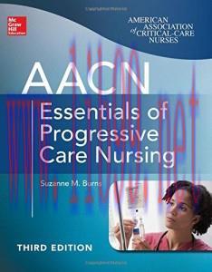 [AME]AACN Essentials of Progressive Care Nursing, Third Edition