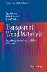 [PDF]Transparent Wood Materials: Properties, Applications, and Fire Behaviour