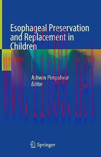 [AME]Esophageal Preservation and Replacement in Children (Original PDF)