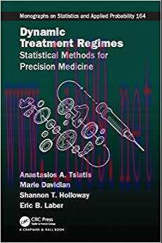 (PDF)Dynamic Treatment Regimes: Statistical Methods for Precision Medicine (Chapman & Hall/CRC ...