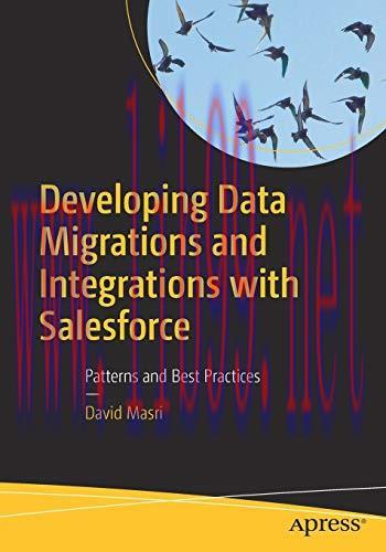 [FOX-Ebook]Developing Data Migrations and Integrations with Salesforce: Patterns and Best Pract...