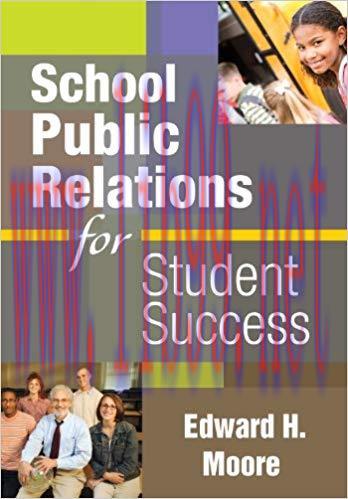 School Public Relations for Student Success 1st Edition,