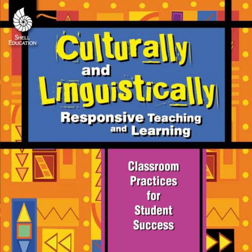 Culturally and Linguistically Responsive Teaching and Learni - Sharroky Hollie
