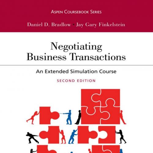 Negotiating Business Transactions_ An Extended Simulation Coursursebook Series) 2nd - Daniel D....