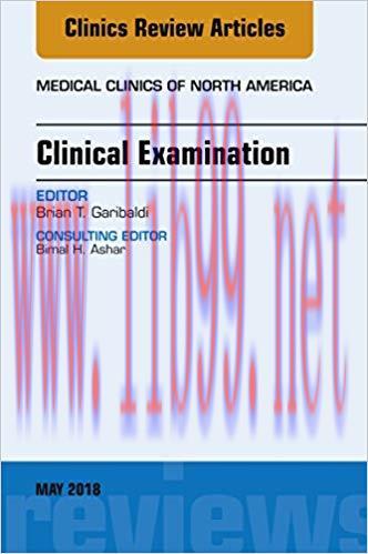 [PDF]Clinical Examination, An Issue of Medical Clinics of North America, E-Book