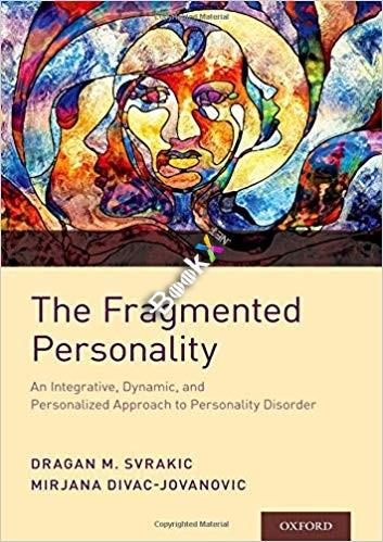 The Fragmented Personality