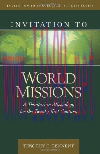 (PDF)Invitation to World Missions: A Trinitarian Missiology for the Twenty-first Century (Invit...