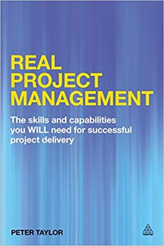 (PDF)Real Project Management The Skills and Capabilities You Will Need for Successful Project D...