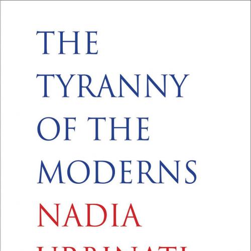 The Tyranny of the Moderns