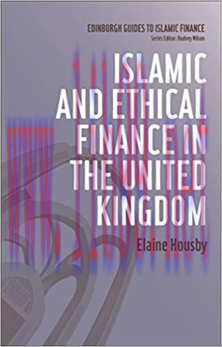 (PDF)Islamic and Ethical Finance in the United Kingdom (Edinburgh Guides to Islamic Finance) 1s...