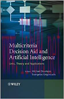 (PDF)Multicriteria Decision Aid and Artificial Intelligence: Links, Theory and Applications 1st...