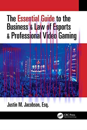 [FOX-Ebook]The Essential Guide to the Business & Law of Esports & Professional Video Gaming
