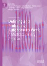 [PDF]Defining and Protecting Autonomous Work: A Multidisciplinary Approach