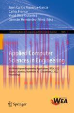 [PDF]Applied Computer Sciences in Engineering: 9th Workshop on Engineering Applications, WEA 20...