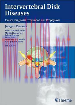 [AME]Intervertebral Disk Diseases: Causes, Diagnosis, Treatment and Prophylaxis, 3rd Edition (O...
