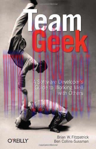 [FOX-Ebook]Team Geek: A Software Developer's Guide to Working Well with Others