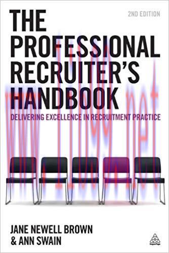 (PDF)The Professional Recruiter&rsquo;s Handbook: Delivering Excellence in Recruitment Practice 2nd E...