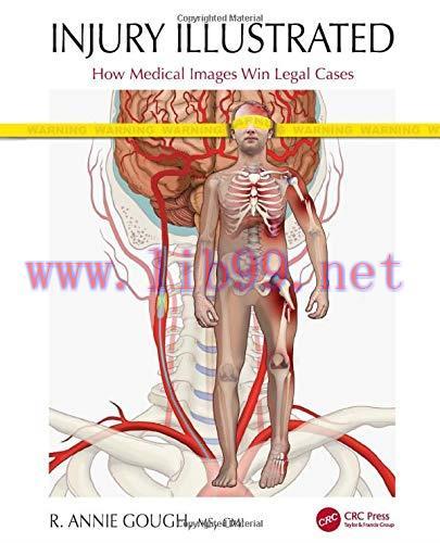 [AME]Injury Illustrated: How Medical Images Win Legal Cases (Original PDF)