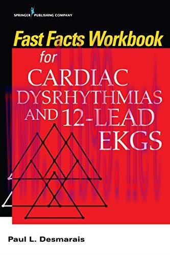 [AME]Fast Facts Workbook for Cardiac Dysrhythmias and 12-Lead EKGs