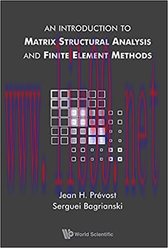 (PDF)Introduction To Matrix Structural Analysis And Finite Element Methods, An