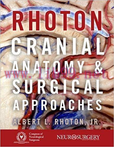 [Html][Ebook]Rhoton&rsquo;s Cranial Anatomy and Surgical Approaches
