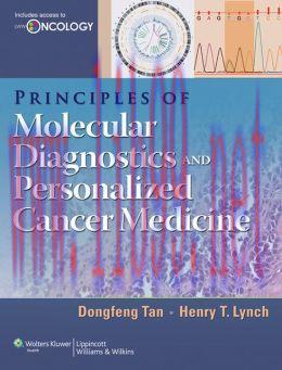 [AME]Principles of Molecular Diagnostics and Personalized Cancer Medicine (ORIGINAL PDF from_ P...