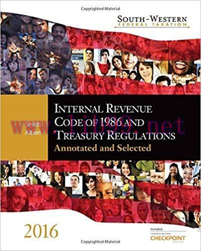 [PDF]SouthWestern Federal Taxation Internal Revenue Code of 1986 and Treasury Regulations Annot...