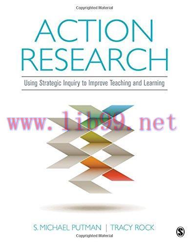 [FOX-Ebook]Action Research: Using Strategic Inquiry to Improve Teaching and Learning