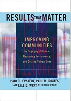 (PDF)Results that Matter: Improving Communities by Engaging Citizens, Measuring Performance, an...