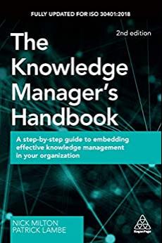 (PDF)The Knowledge Manager&rsquo;s Handbook A Step-by-Step Guide to Embedding Effective Knowledge Man...
