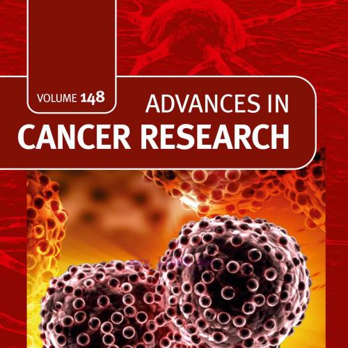 [AME]Advances in Cancer Research, Volume 148 (Original PDF)