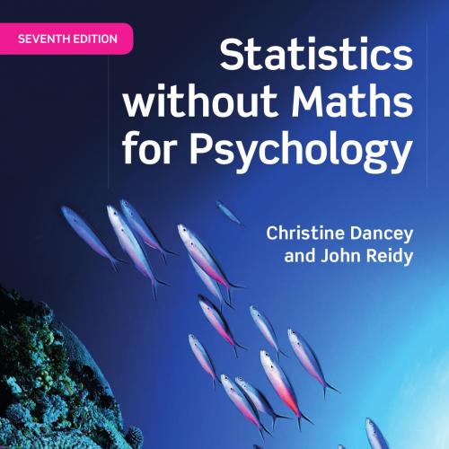 Statistics Without Maths for Psychology 7th Edition