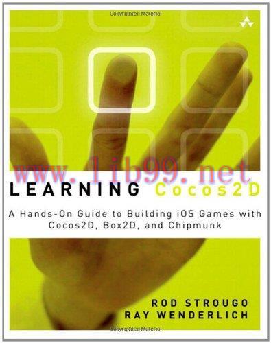 [FOX-Ebook]Learning Cocos2D: A Hands-On Guide to Building iOS Games with Cocos2D, Box2D, and Ch...