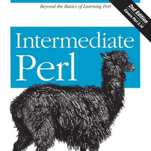 Intermediate Perl 2nd Edition