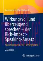 [PDF]Wirkungsvoll und &uuml;berzeugend sprechen &ndash; der Rich-Impact-Speaking-Ansatz: Sprechkompetenz f...