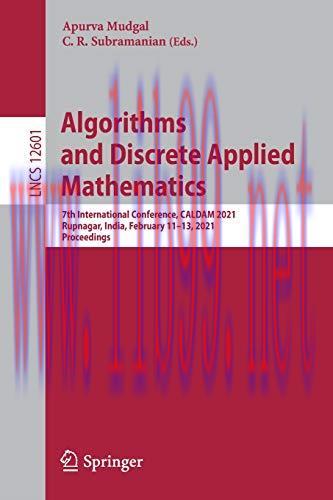[FOX-Ebook]Algorithms and Discrete Applied Mathematics: 7th International Conference, CALDAM 20...