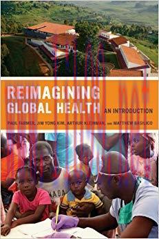 (PDF)Reimagining Global Health: An Introduction (California Series in Public Anthropology Book ...