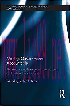 (PDF)Making Governments Accountable: The Role of Public Accounts Committees and National Audit ...