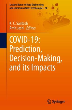 COVID-19 Prediction, Decision-Making, and its Impacts
