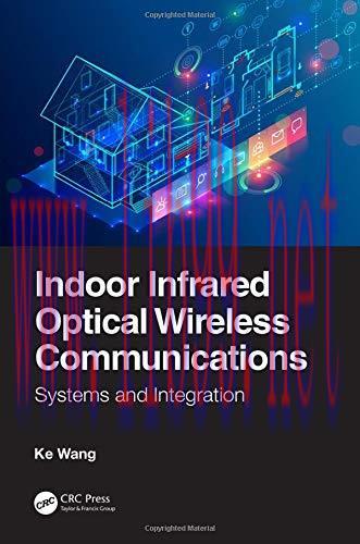 [FOX-Ebook]Indoor Infrared Optical Wireless Communications: Systems and Integration