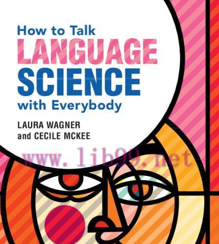 [FOX-Ebook]How to Talk Language Science with Everybody