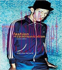 Fashion as Communication 2nd Edition,