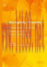 [PDF]Reimagining Prosperity: Social and Economic Development in Post-COVID India