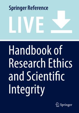 Handbook of Research Ethics and Scientific Integrity