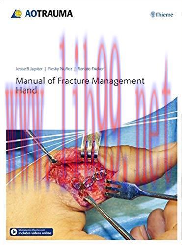 [PDF]Manual of Fracture Management: Hand + Videos