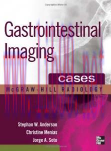 [AME]Gastrointestinal Imaging Cases (Mcgraw-Hill Radiology)