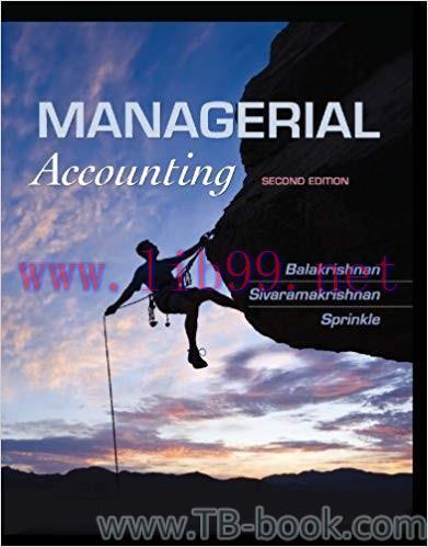 (PDF)Managerial Accounting, 2nd Edition by Ramji Balakrishnan