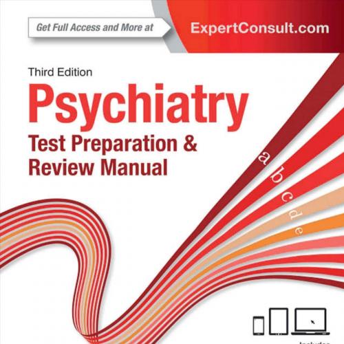 Psychiatry Test Preparation and Review Manual, 3rd Edition