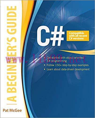 C#: A Beginner&rsquo;s Guide (Beginners Guides) 1st Edition,
