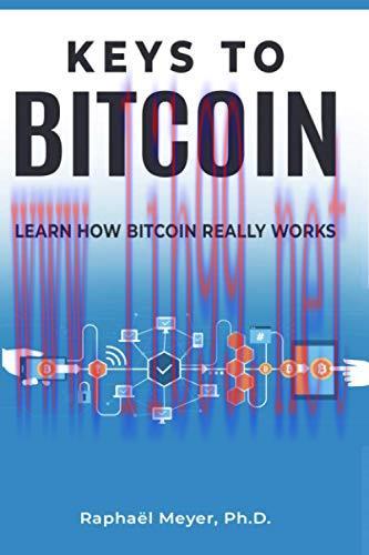 [FOX-Ebook]Keys to Bitcoin: Learn How Bitcoin Really Works